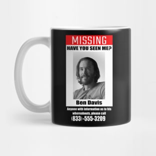 Ben's Missing Poster Mug